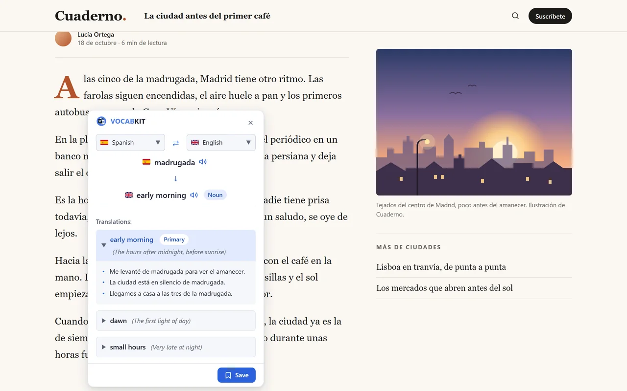 A Spanish article with the word madrugada selected. The VocabKit panel shows the translation early morning, marked as a noun, three Spanish example sentences, and two other meanings: dawn and small hours.